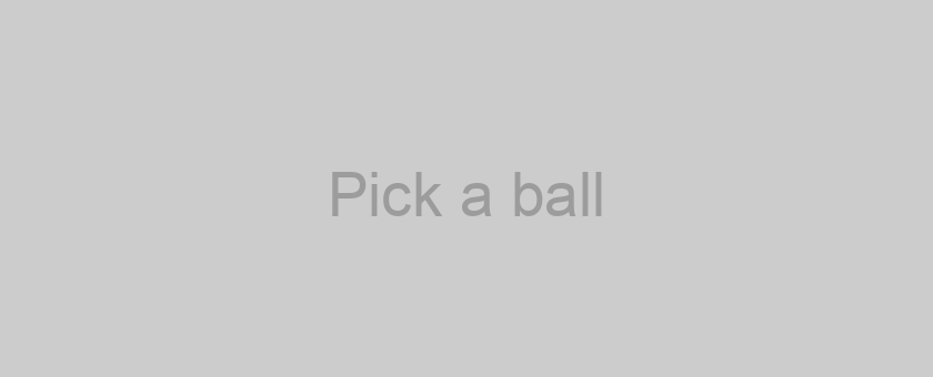 Pick a ball